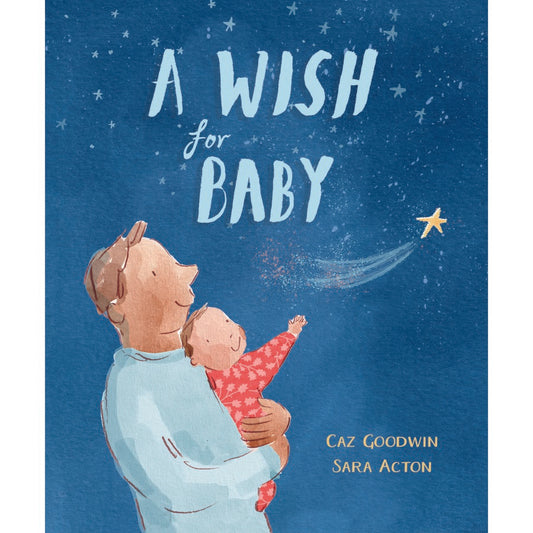 A Wish for Baby - Caz Goodwin